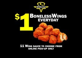 $1 Boneless Wing ONLINE PICK UP SPECIAL(Not Valid for Delivery) 