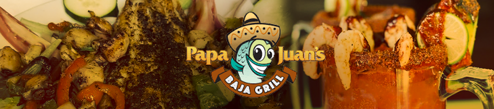 Papa Juan's Baja Grill