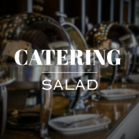 CATERING - SALAD