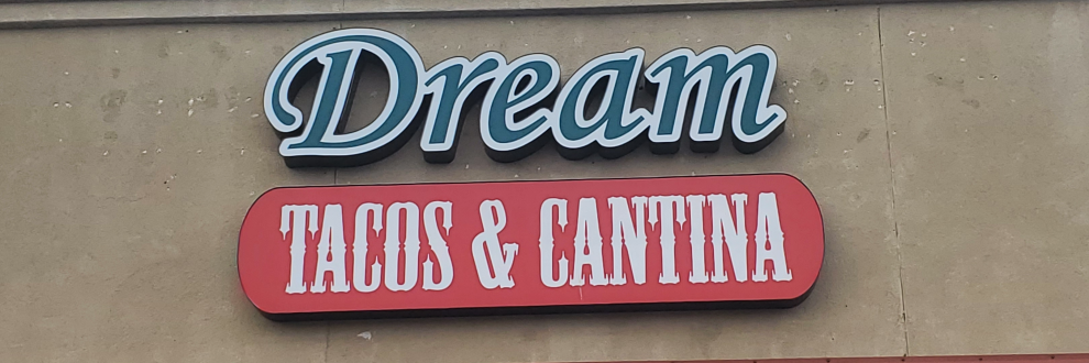 Dream Tacos & Cantina