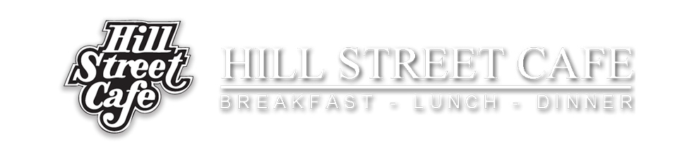 Hill Street Cafe Burbank