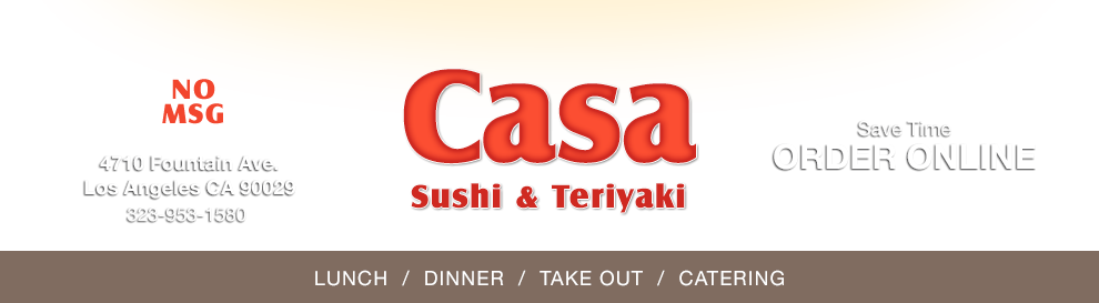 Casa Sushi and Teriyaki-Permanently Closed