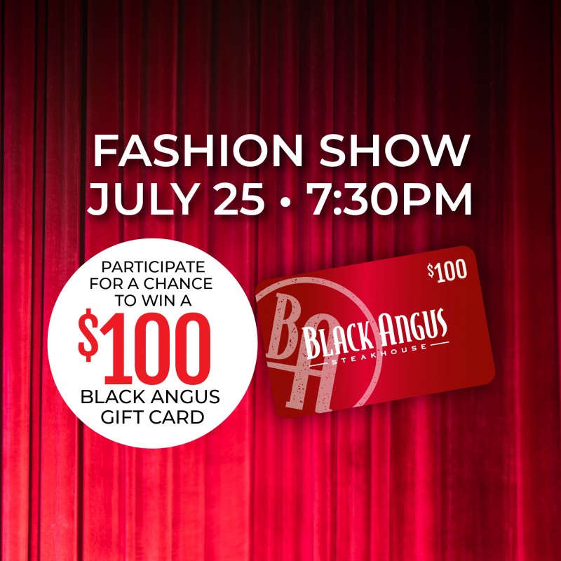 fashion show july 25 7:30 pm