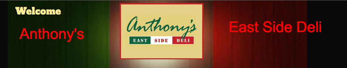 Anthony's East Side Deli