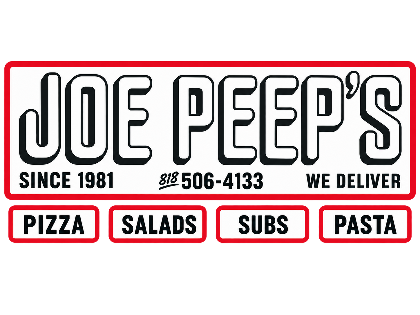 Joe Peep's logo — since 1981, we deliver: pizza, salads, subs, pasta