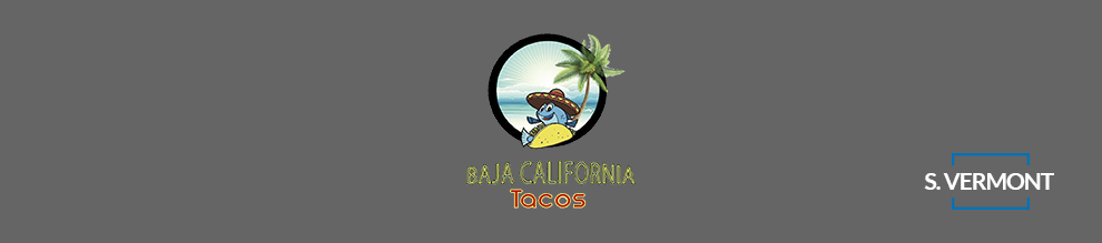 Baja California Tacos & Ceviche - S. Vermont